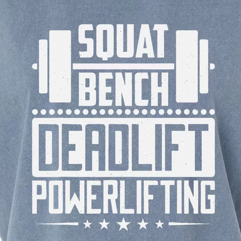 Powerlifting Squat Bench Deadlift Design Garment-Dyed Women's Muscle Tee