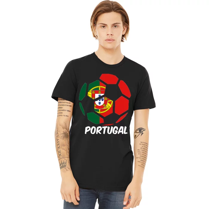 Portugal Soccer Ball Flag Futbol Portuguese Pride Premium T-Shirt