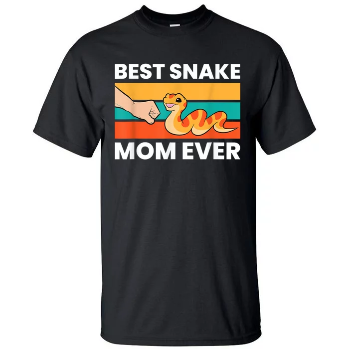 Pet Snake Best Snake Mom Ever Tall T-Shirt