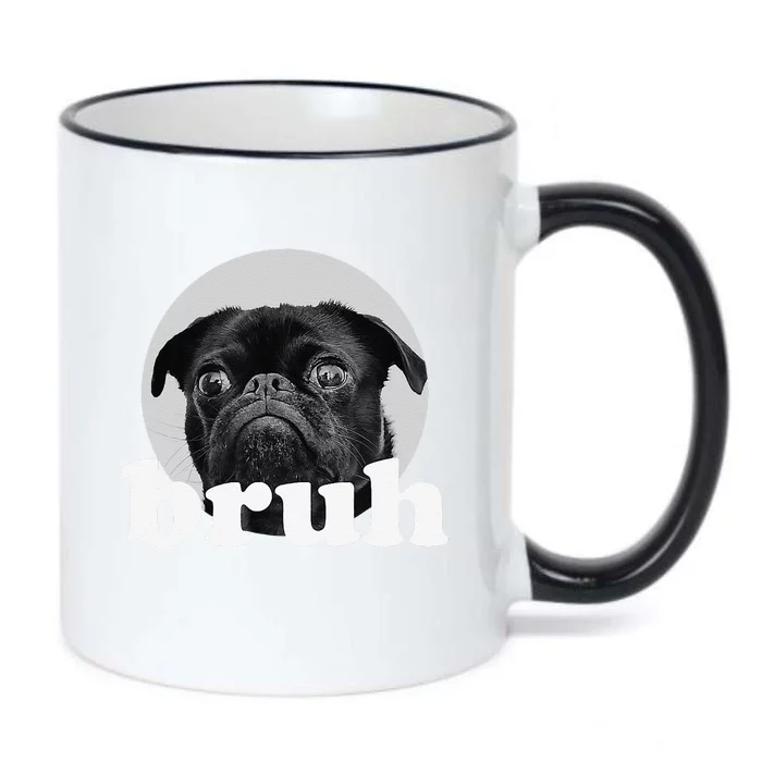 Pug Says “Bruh” – Adorable Dog Funny Humor Fashion Black Color Changing Mug