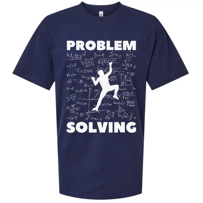 Problem Solving Climber Gift Rock Climbing Bouldering Sueded Cloud Jersey T-Shirt