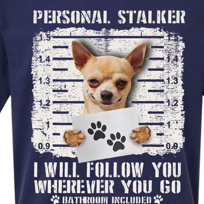 Personal Stalker Chihuahua Dog Arrested Jail Photo Funny Sueded Cloud Jersey T-Shirt