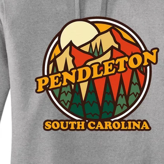 Pendleton South Carolina Mountain Hiking Souvenir Women's Pullover Hoodie