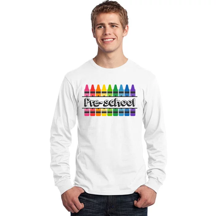 Pre School Colorful Crayons Back To School Tall Long Sleeve T-Shirt