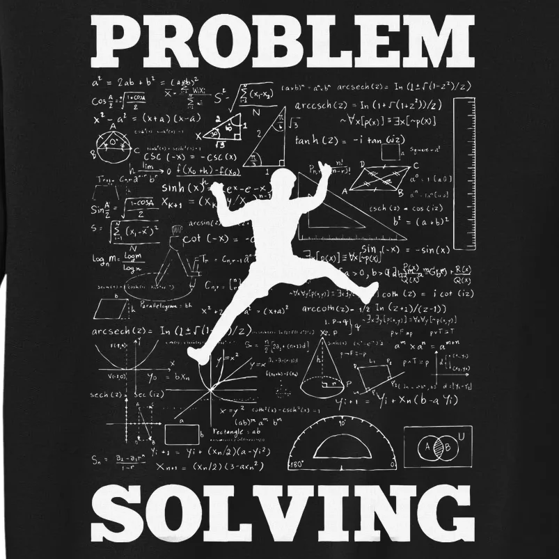 Problem Solving Climber Rock Climbing Bouldering Pun Funny Tall Sweatshirt