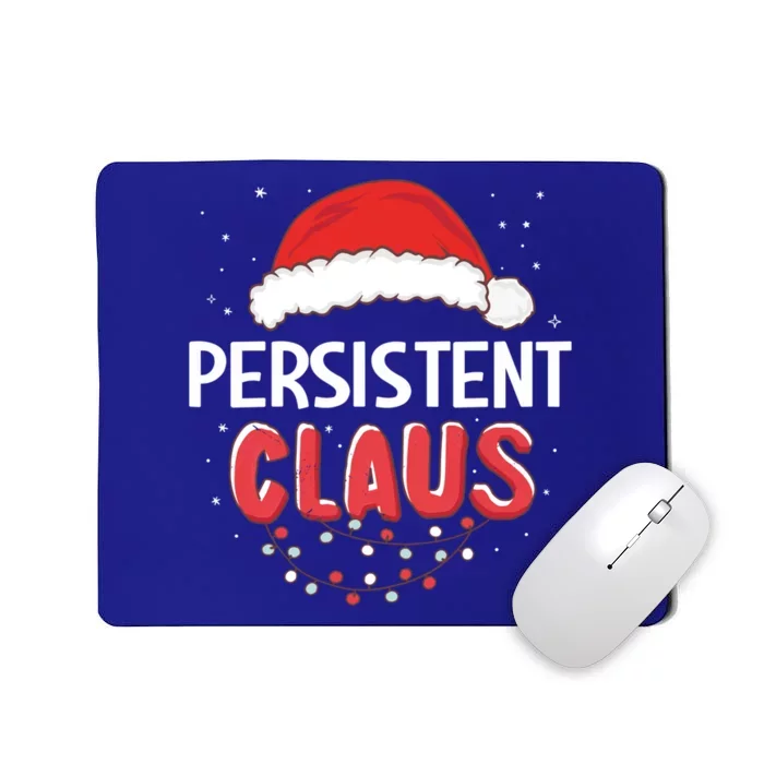 Persistent Santa Claus Christmas Matching Costume Gift Mousepad