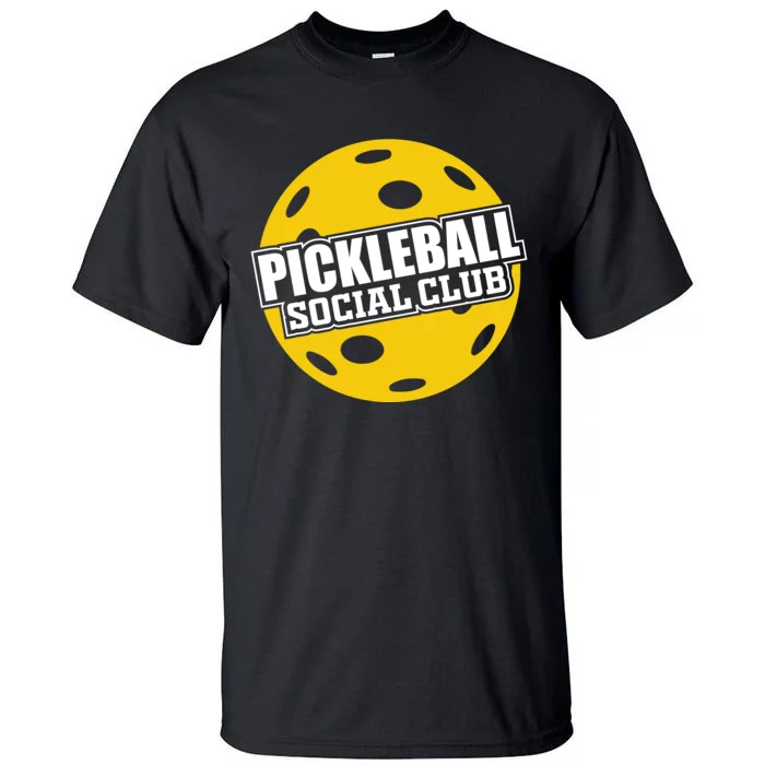 Pickleball Social Club Pickleball Gift Tall T-Shirt