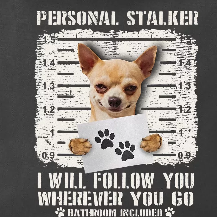 Personal Stalker Chihuahua Dog Arrested Jail Photo Funny Zip Tote Bag