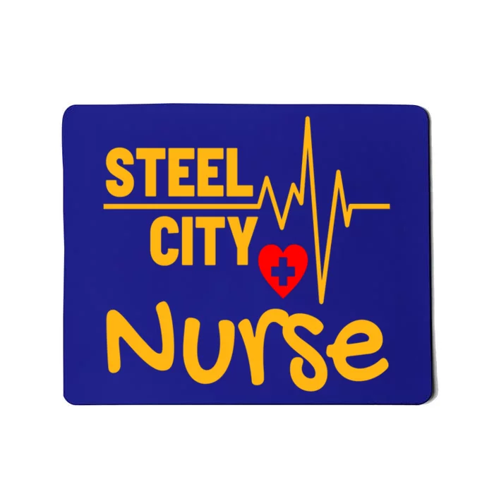 Pittsburgh Steel City Nurse Heartbeat Love Health Care Great Gift Mousepad