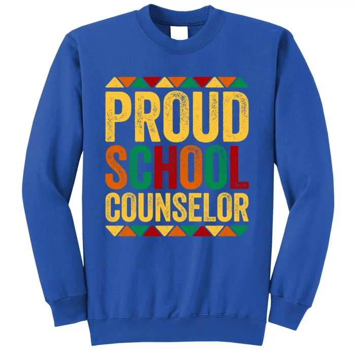 Proud School Counselor Gift Historical Black Gift Tall Sweatshirt