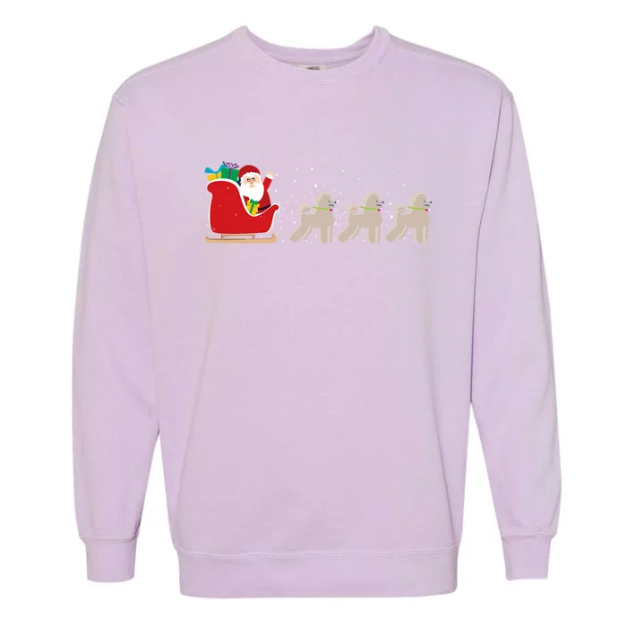 Poodle Santa Christmas Sleigh Funny Poodle Xmas Cool Gift Garment-Dyed Sweatshirt