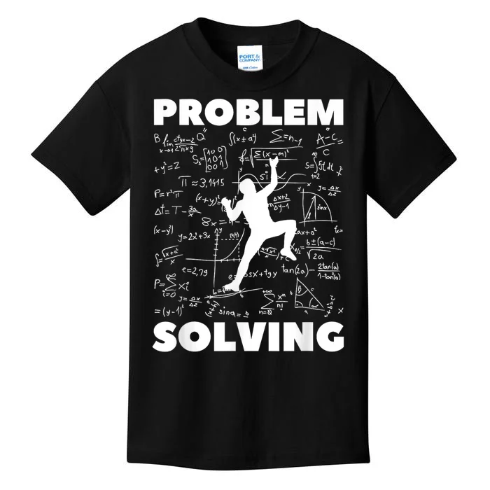 Problem Solving Climber Gift Rock Climbing Bouldering Pun Kids T-Shirt