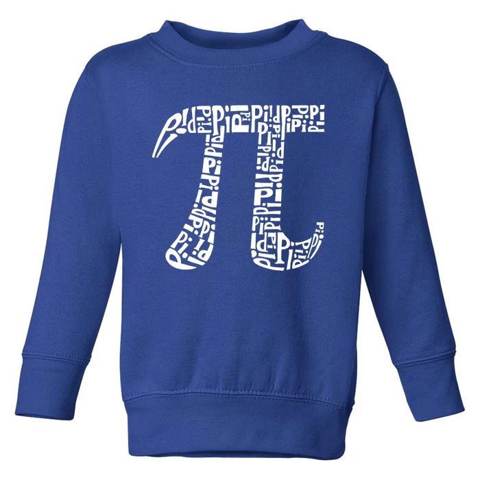 Pi Symbol Created Out Of The Word Pi Over And Over Gift Toddler Sweatshirt