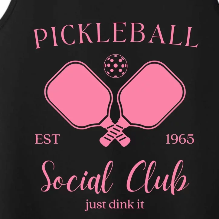 Pickleball Social Club Just Dink It Cute Pickleball Lover Gift Performance Tank