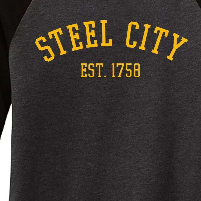 Pittsburgh Steel City Est. 1758 Women's Tri-Blend 3/4-Sleeve Raglan Shirt