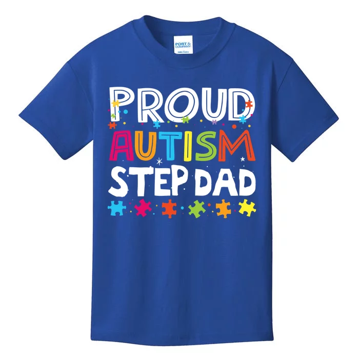 Proud Step Dad Autism Awareness Meaningful Gift Kids T-Shirt