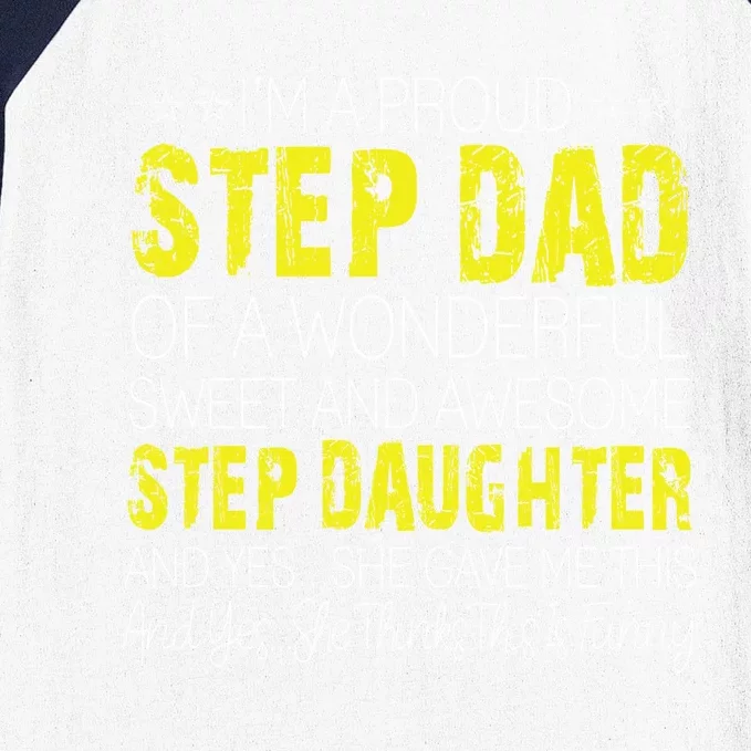 Proud Step Dad Father Day Gift For Stepdad From Stepdaughter Gift Baseball Sleeve Shirt