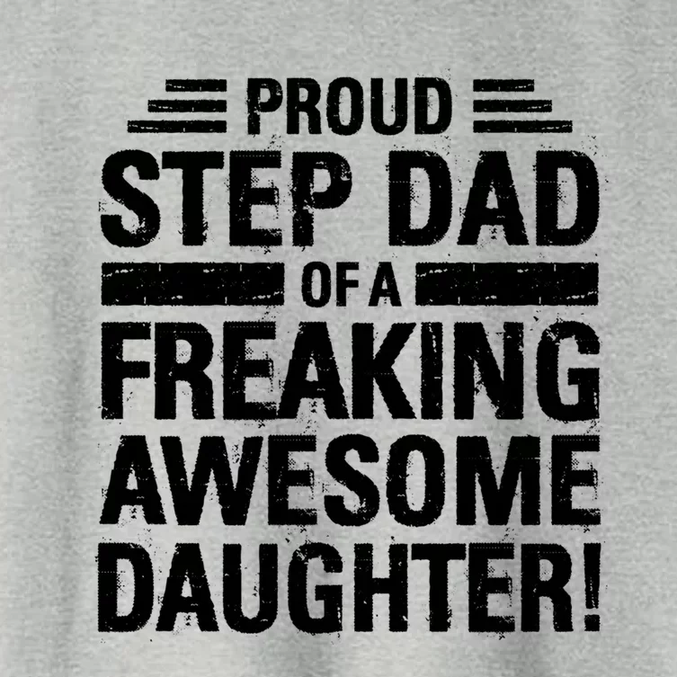 Proud Step Dad Of A Freaking Awesome Daughter Bonus Dad Gift Women's Crop Top Tee