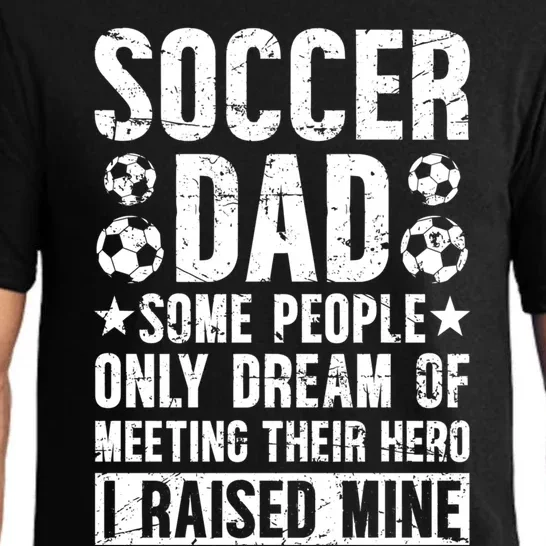 Proud Soccer Dad Of A Soccer Player Dad Soccer Father Gift Pajama Set