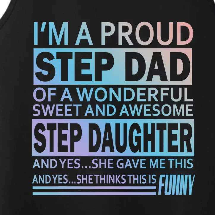 Proud Step Dad Father Day Gift For Stepdad From Stepdaughter Gift Performance Tank