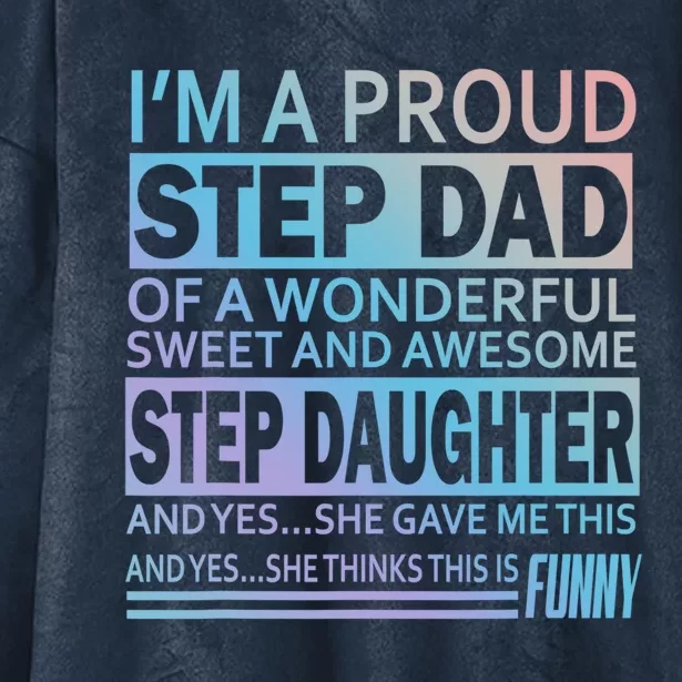 Proud Step Dad Father Day Gift For Stepdad From Stepdaughter Gift Hooded Wearable Blanket