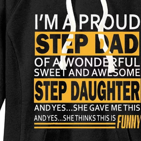 Proud Step Dad Father Day Gift For Stepdad From Stepdaughter Women's Fleece Hoodie