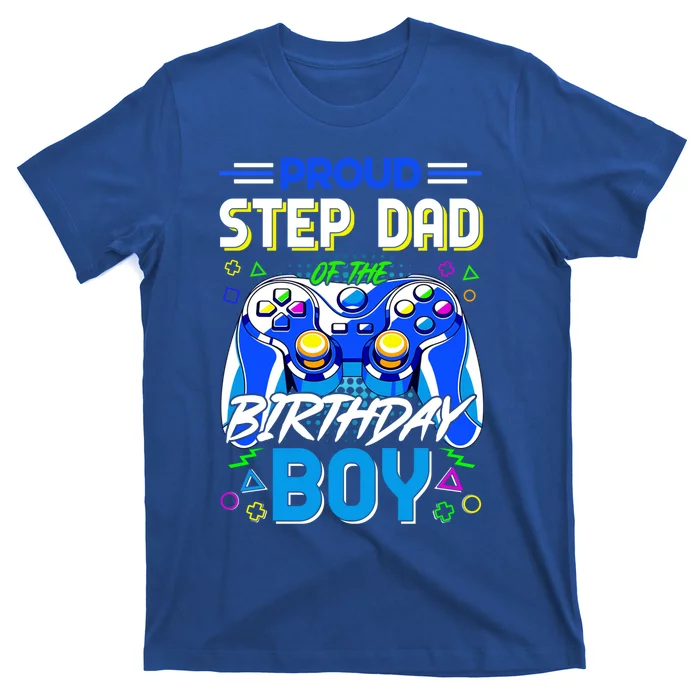 Proud Step Dad Teenager Birthday Game Controlle Gift T-Shirt