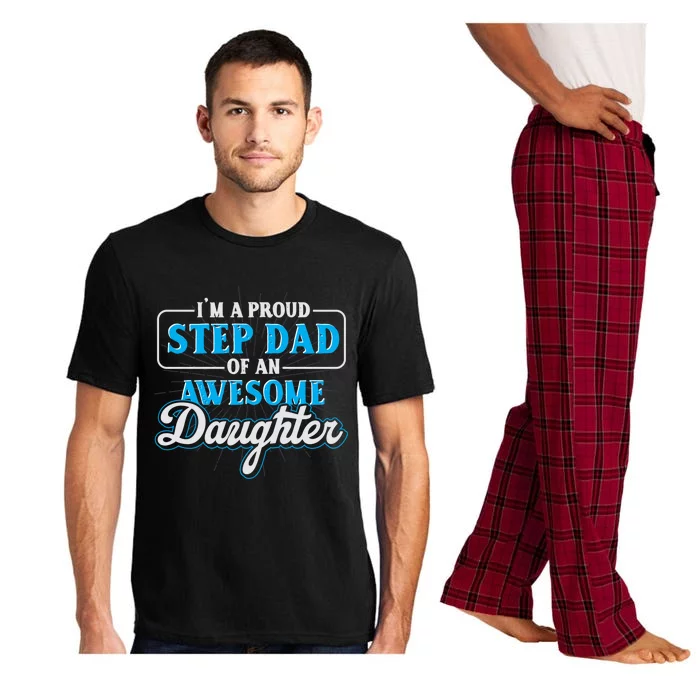 Proud Stepfather Daughter Fathers Day Proud Step Dad Gift Pajama Set