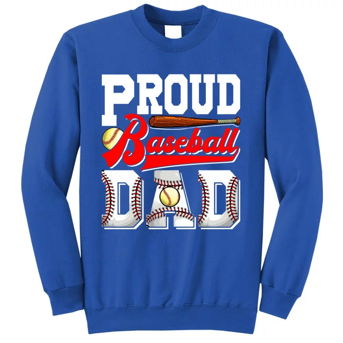 Proud Softball Dad Baseball Fathers Day Daddy Grandad Great Gift Sweatshirt