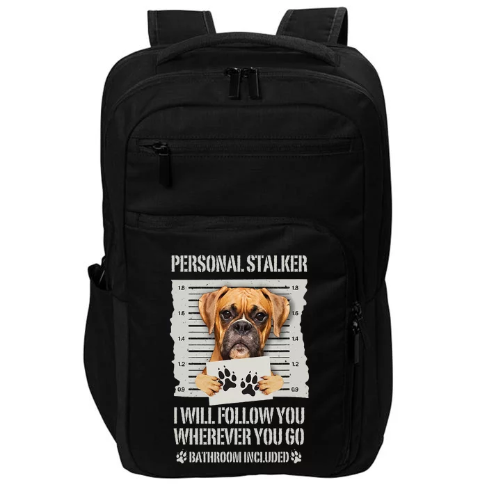 Personal Stalker Dog Boxer Impact Tech Backpack