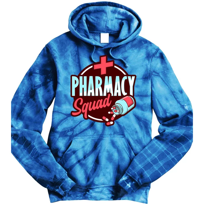 Pharmacy Squad Design Pharmacist Great Gift Tie Dye Hoodie