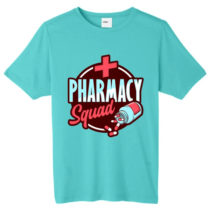 Pharmacy Squad Design Pharmacist Great Gift ChromaSoft Performance T-Shirt