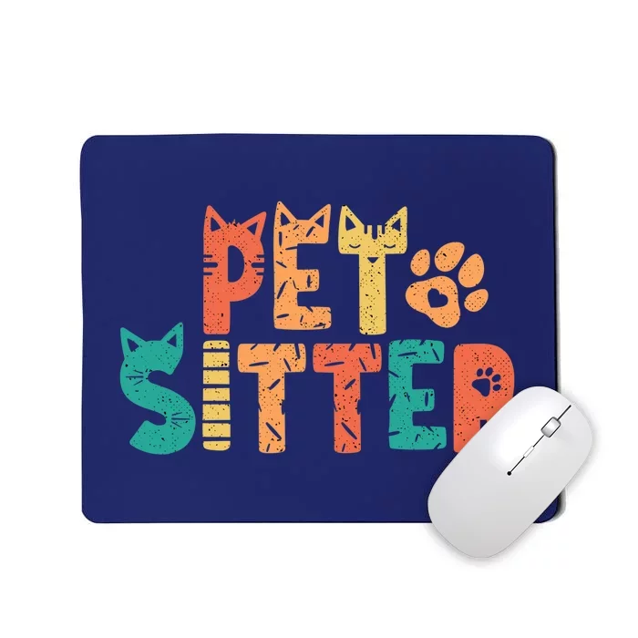 Pet Sitter Dog Watcher Walker Groomer Mousepad