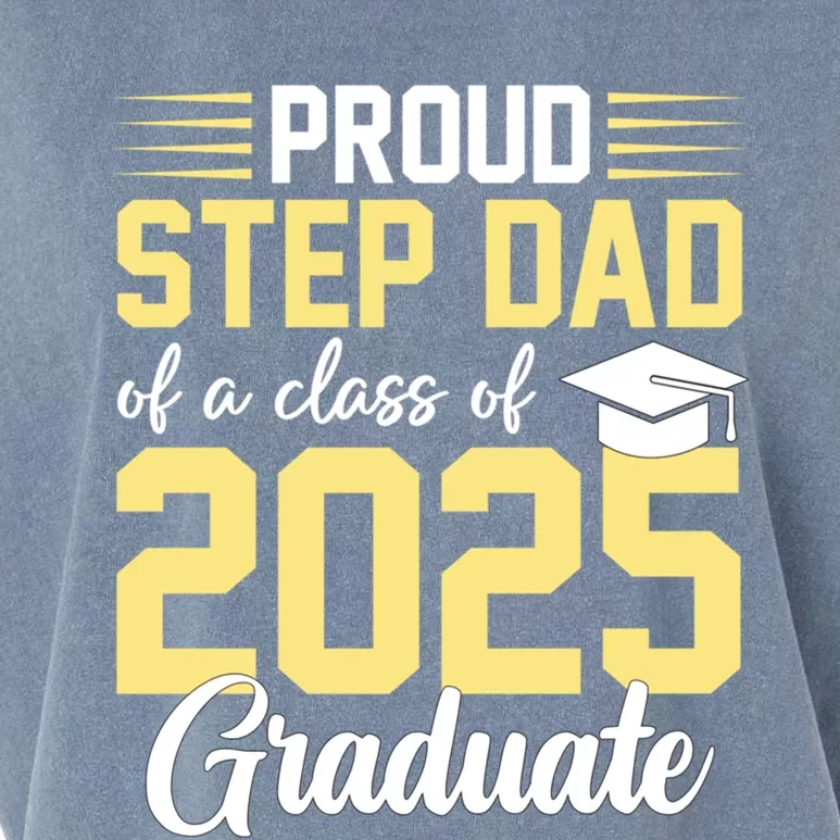 Proud Step Dad Of A Class Of 2025 Graduate Senior Graduation Gift Garment-Dyed Women's Muscle Tee