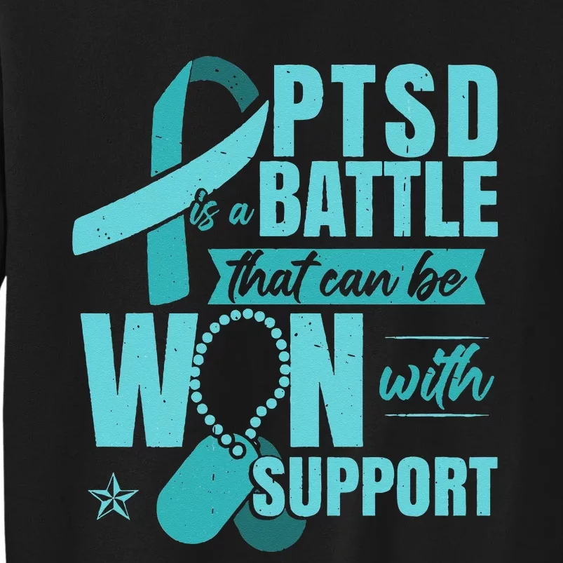 Posttraumatic Stress Disorder Support PTSD Sweatshirt