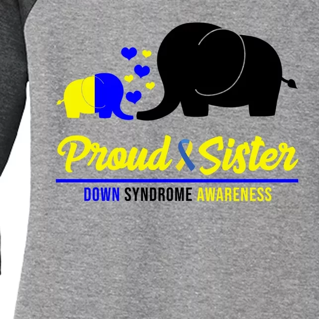 Proud Sister Down Syndrome Awareness Elephant Women's Tri-Blend 3/4-Sleeve Raglan Shirt