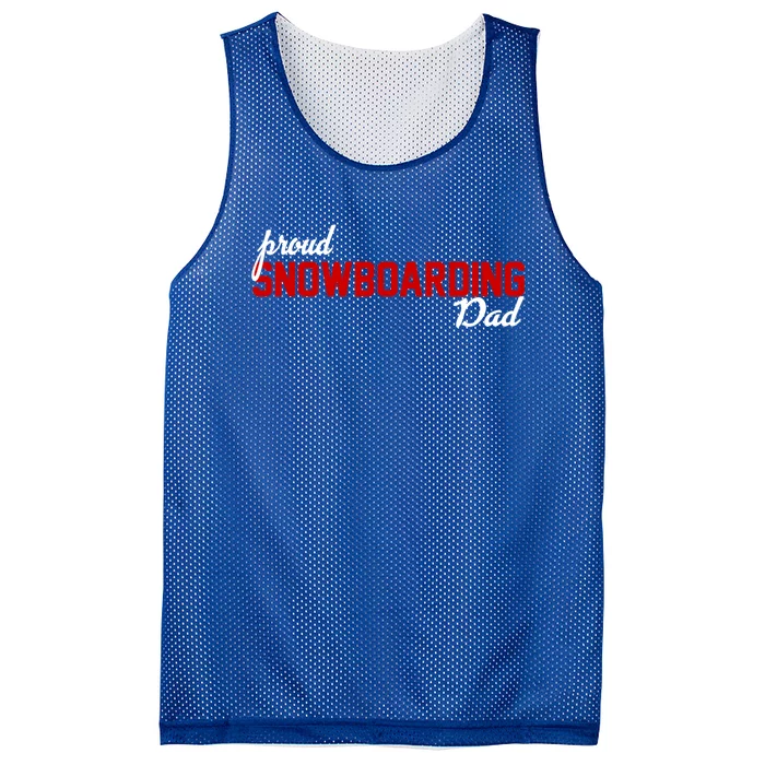 Proud Snowboarding Dad Gift Mesh Reversible Basketball Jersey Tank