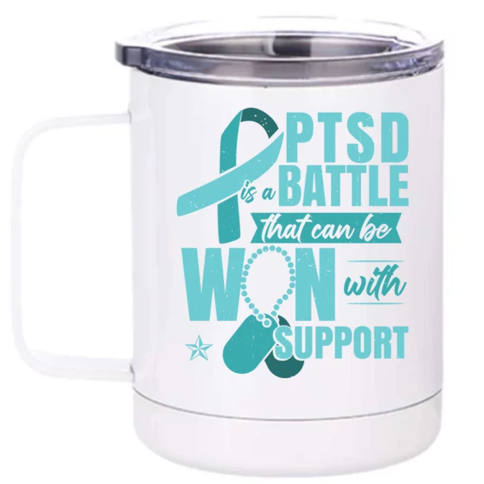 Posttraumatic Stress Disorder Support Ptsd Cool Gift Front & Back 12oz Stainless Steel Tumbler Cup