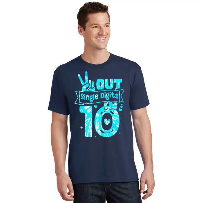 Peaceout Single Digits IM 10 Digits Tie Dye Birthday Girl T-Shirt