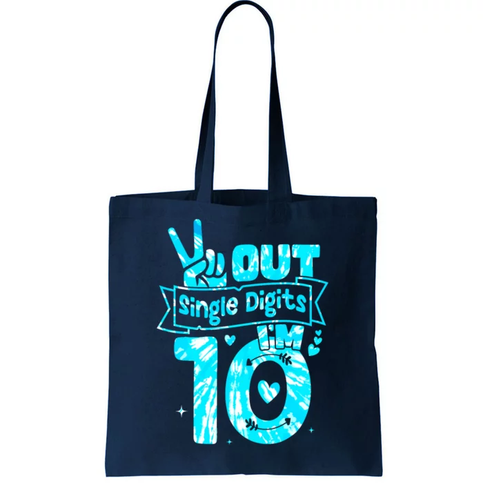 Peaceout Single Digits IM 10 Digits Tie Dye Birthday Girl Tote Bag