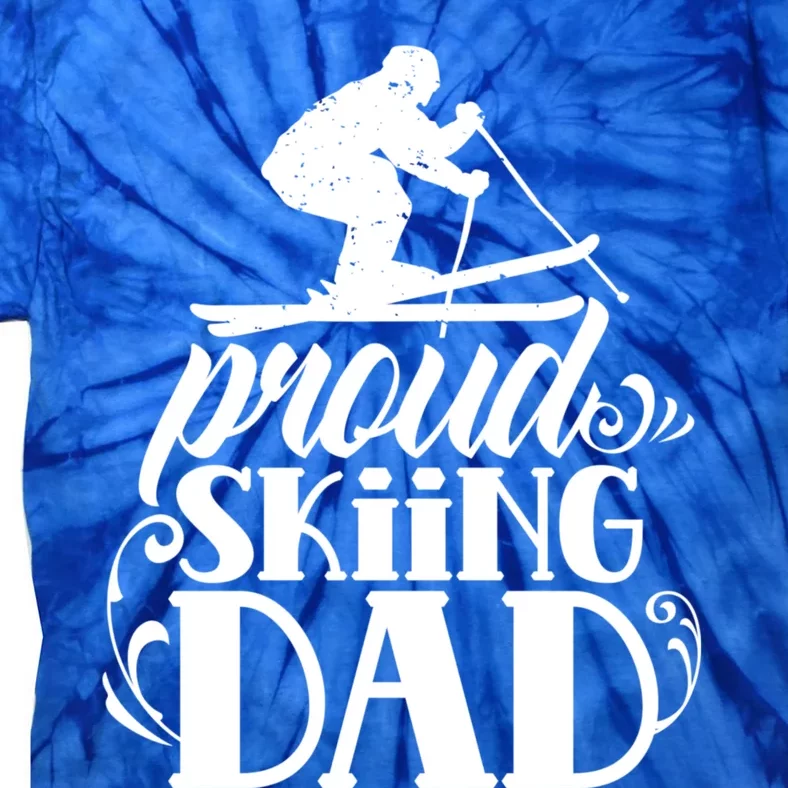 Proud Skiing Dad Skier Father Ski Daddy Papa Father's Day Gift Tie-Dye T-Shirt