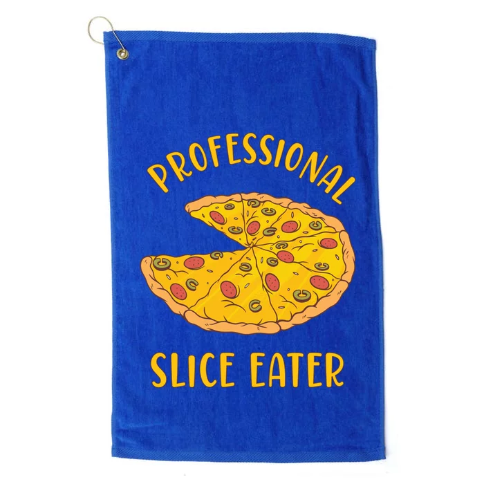 Professional Slice Eater Pizza Pie Lovers National Pizza Day Great Gift Platinum Collection Golf Towel