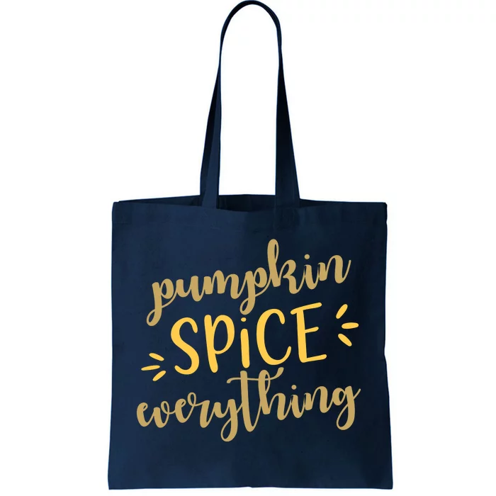 Pumpkin Spice Everything Tote Bag