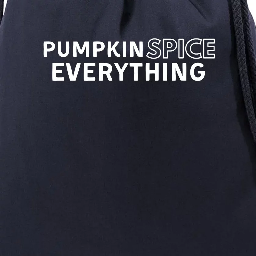 Pumpkin Spice Everything Drawstring Bag