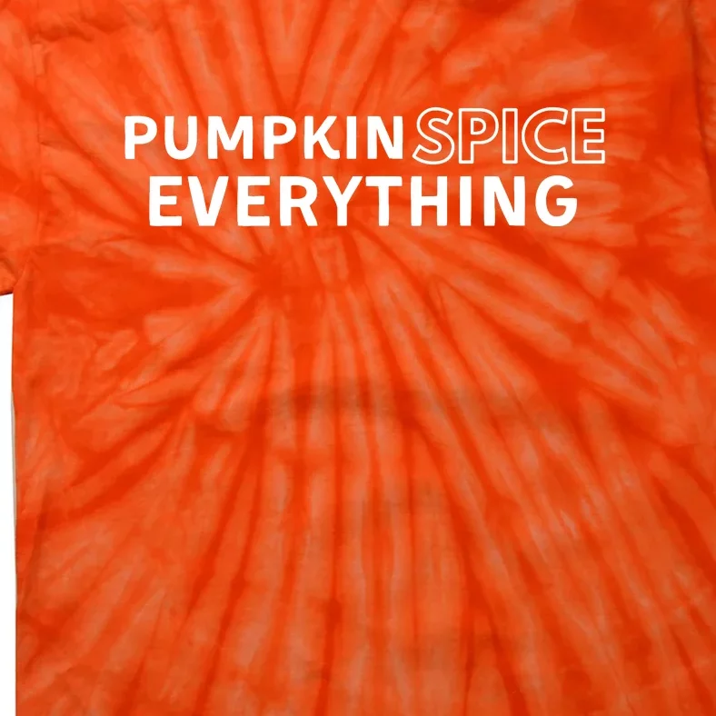 Pumpkin Spice Everything Tie-Dye T-Shirt