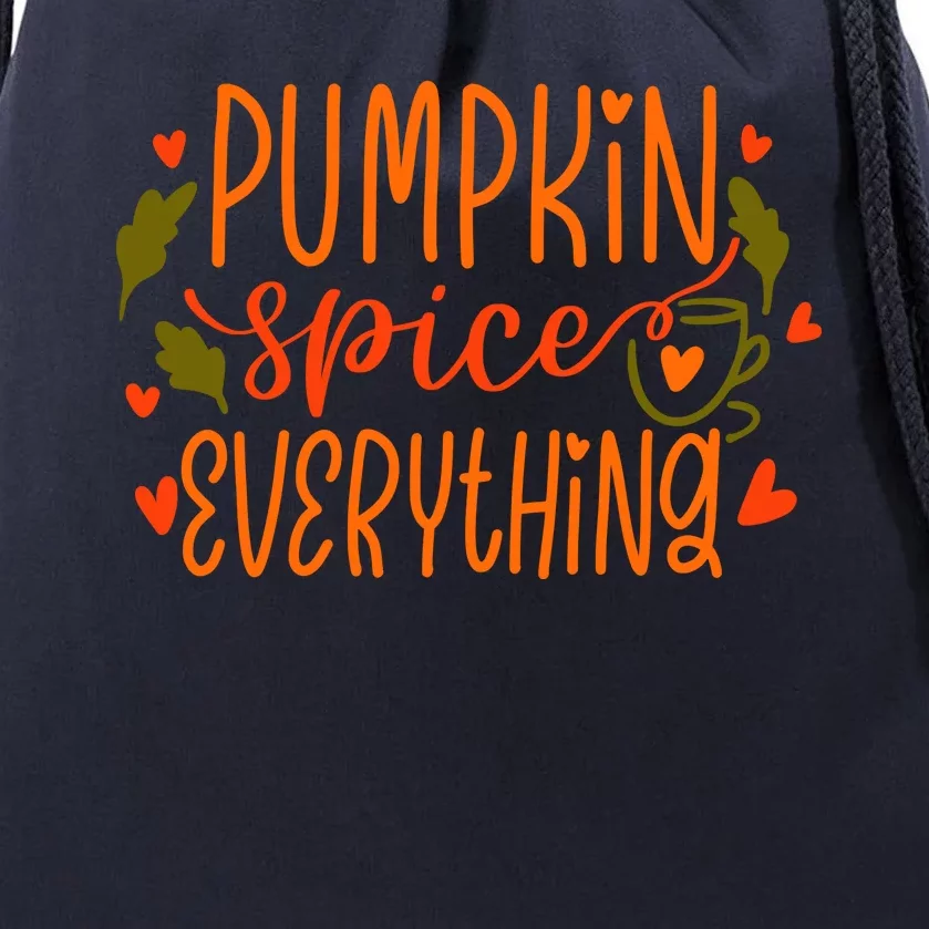 Pumpkin Spice Everything Holiday Festive Drawstring Bag