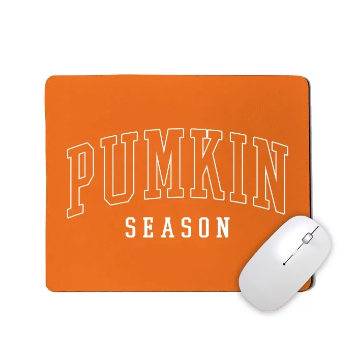 Pumpkin Season Fall Lover Mousepad