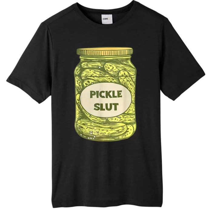 Pickle Slut Funny Canned Pickles ChromaSoft Performance T-Shirt