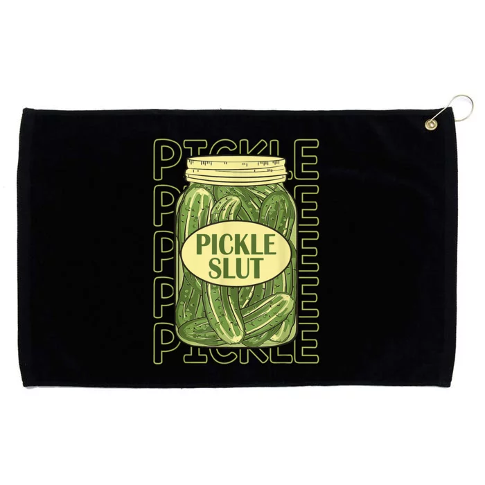 Pickle Slut Funny Pickle Slut Who Loves Pickles Grommeted Golf Towel