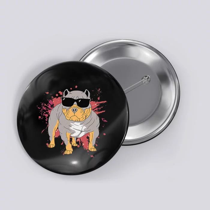 Pitbull Sunglasses Funny American Bully Dog Pitbulls Lover Button